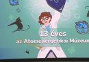 Közélet Közelről – 2025.03.10.- 13 éves az Atomenergetikai Múzeum